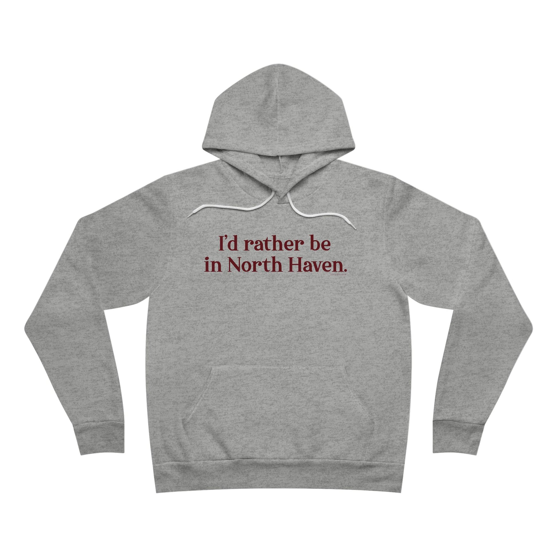 I'd rather be in North Haven // North Haven Connecticut hoodie sweatshirt // finding Connecticut 