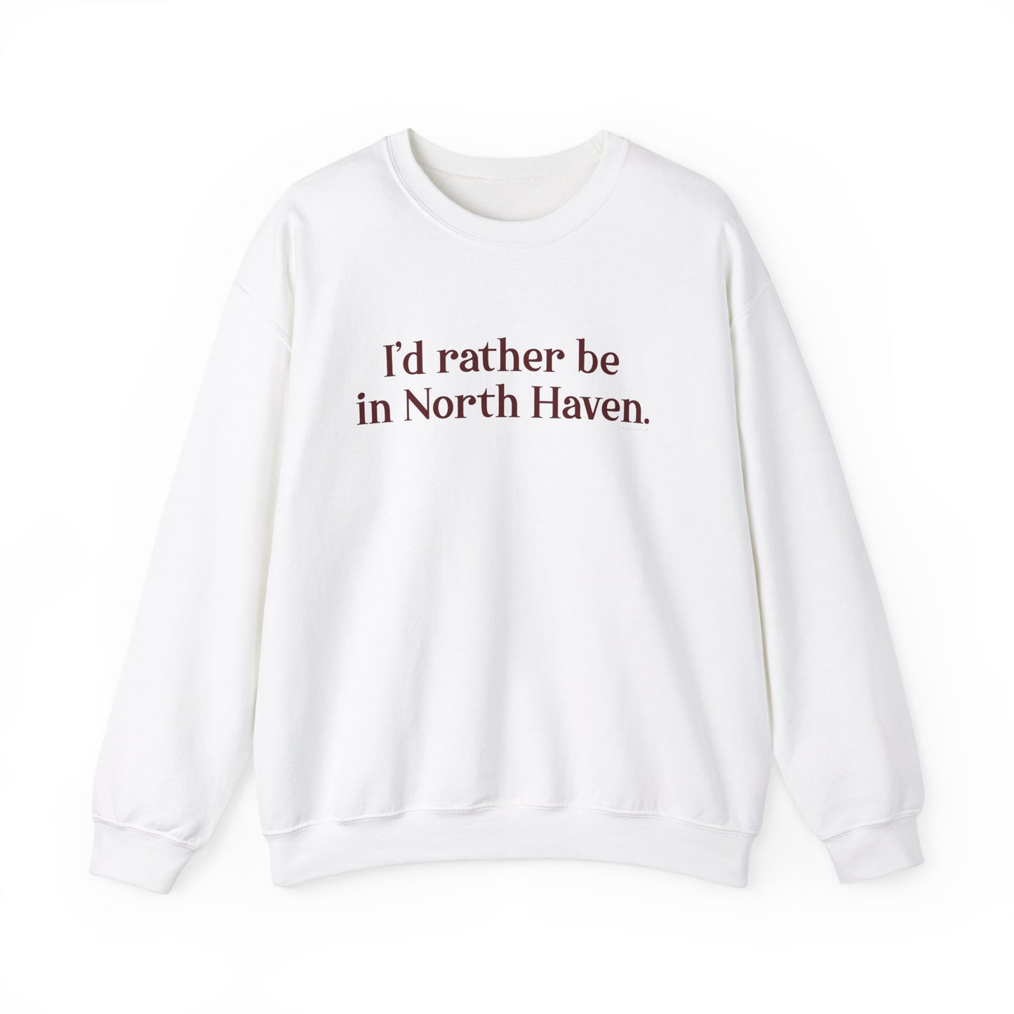 I'd rather be in North Haven // North Haven Connecticut   unisex sweatshirts // finding connecticut 