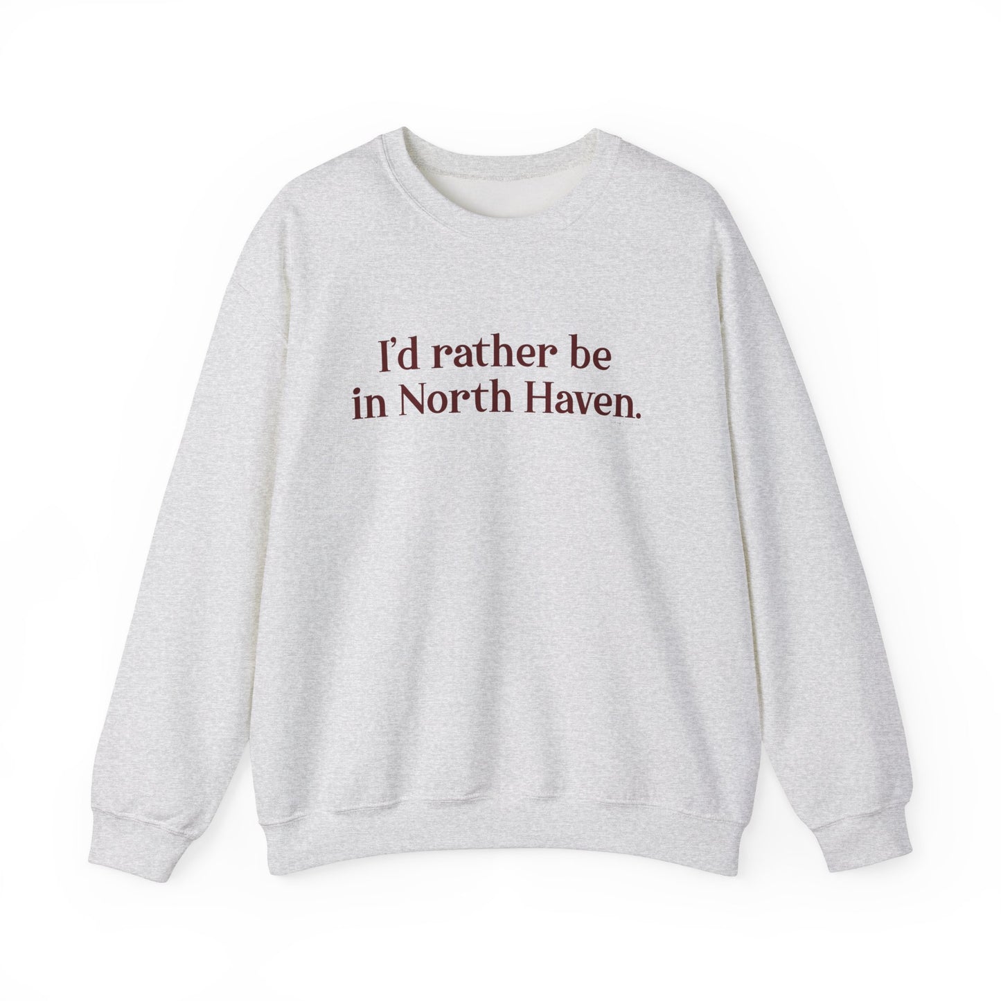 I'd rather be in North Haven // North Haven Connecticut   unisex sweatshirts // finding connecticut 