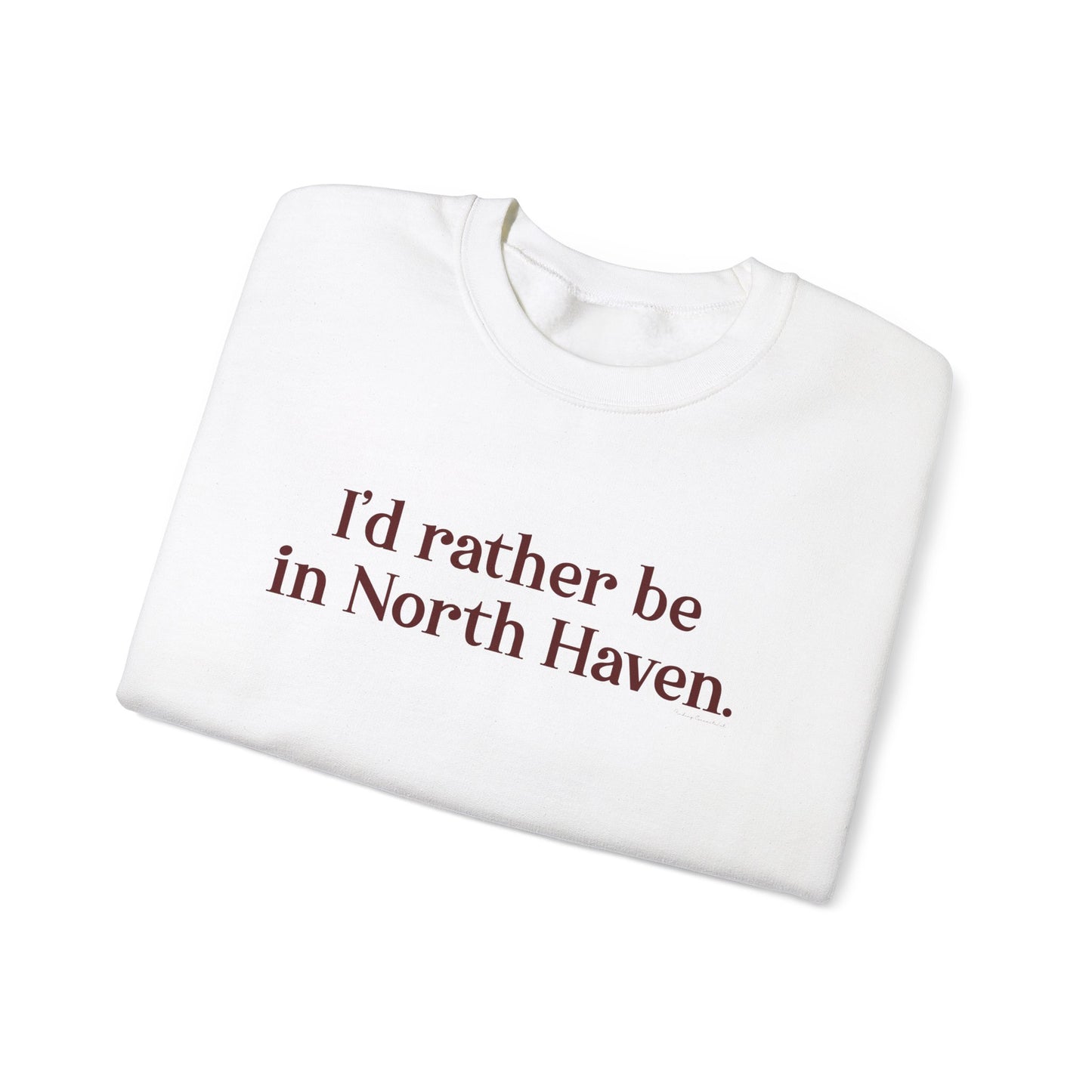 I'd rather be in North Haven // North Haven Connecticut   unisex sweatshirts // finding connecticut 