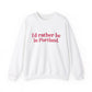 I'd rather be in Portland // Portland Connecticut  sweatshirt // finding connecticut 
