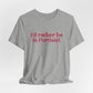 I'd rather be in Portland // Portland Connecticut  t shirt // finding connecticut 