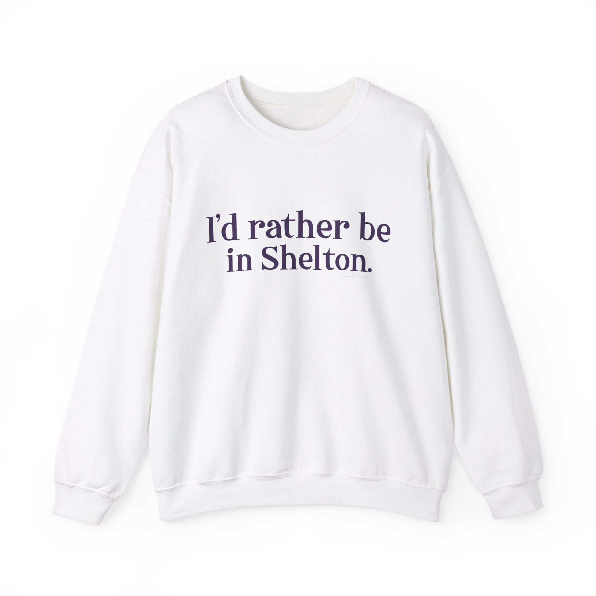 I'd rather be in Shelton // Shelton Connecticut unisex t shirts // finding connecticut 