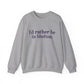 I'd rather be in Shelton // Shelton Connecticut unisex t shirts // finding connecticut 