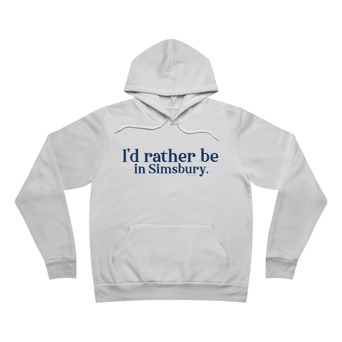 I'd rather be in Simsbury // Simsbury Connecticut  unisex hoodie sweatshirt  // finding connecticut 