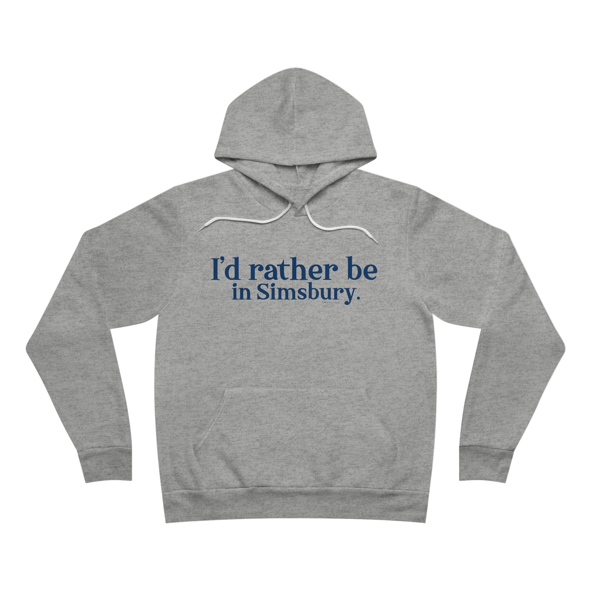 I'd rather be in Simsbury // Simsbury Connecticut  unisex hoodie sweatshirt  // finding connecticut 