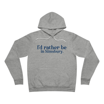 I'd rather be in Simsbury // Simsbury Connecticut  unisex hoodie sweatshirt  // finding connecticut 