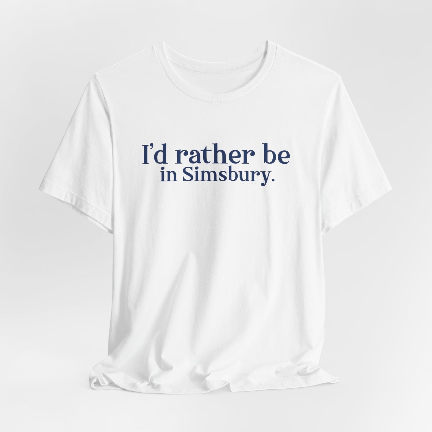 I'd rather be in Simsbury // simsbury connecticut t shirts // finding connecticut 