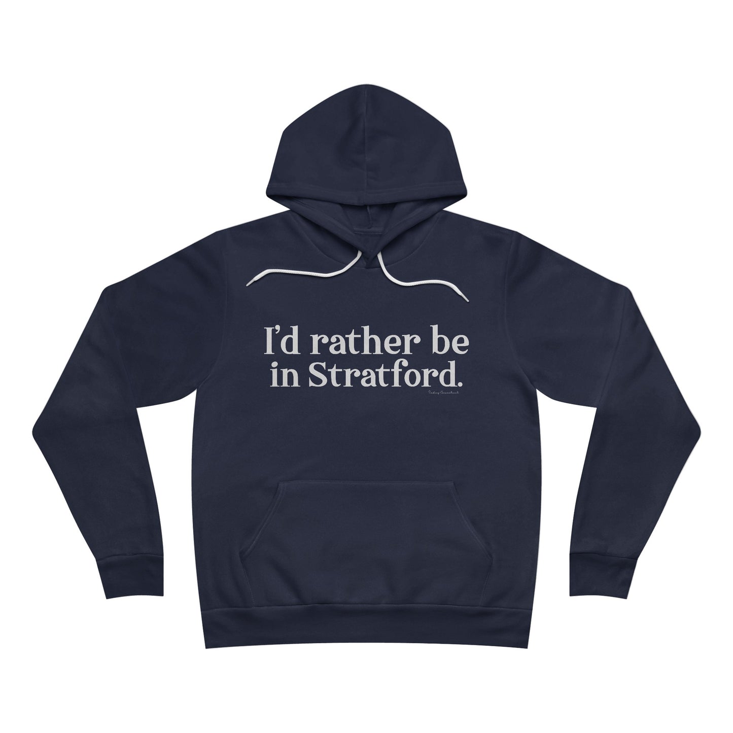 I'd rather be in Stratford  // Stratford CT unisex hoodie sweatshirt  // finding connecticut