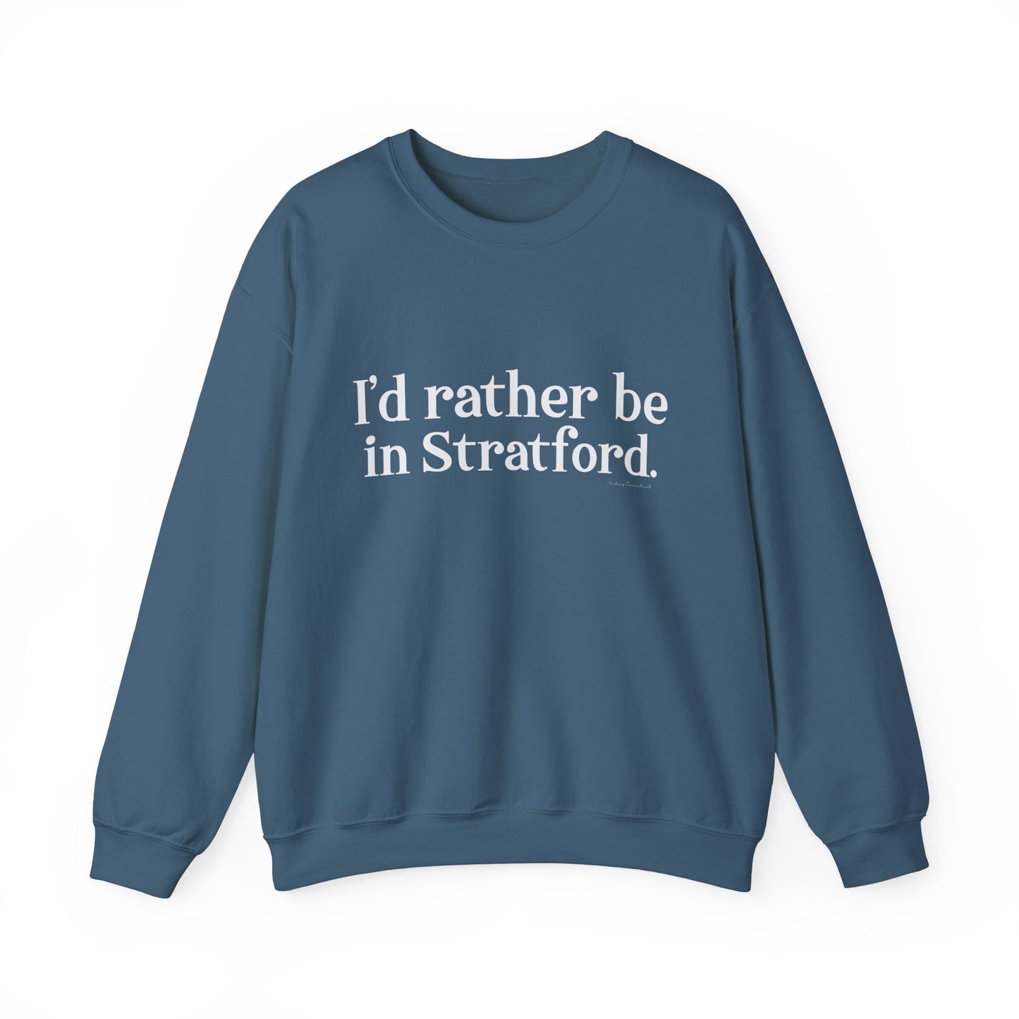 I'd rather be in Stratford  // Stratford CT  unisex sweatshirt    // finding connecticut