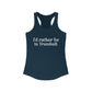 I'd rather be in Trumbull  // Trumbull CT women's tank top shirt  // finding connecticut   