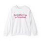I'd rather be in Trumbull  // Trumbull connecticut sweatshirt  // finding connecticut  