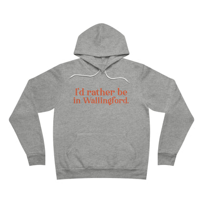 I'd rather be in Wallingford // Wallingford connecticut unisex hoodie sweatshirt  // finding connecticut 