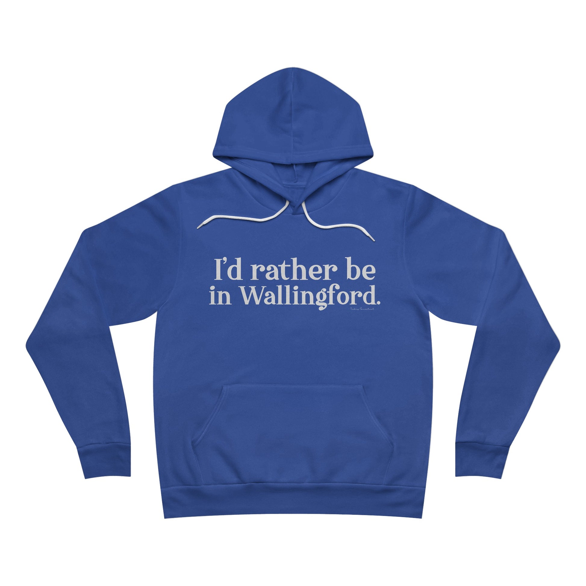 I'd rather be in Wallingford // Wallingford ct unisex hoodie sweatshirt // finding connecticut 