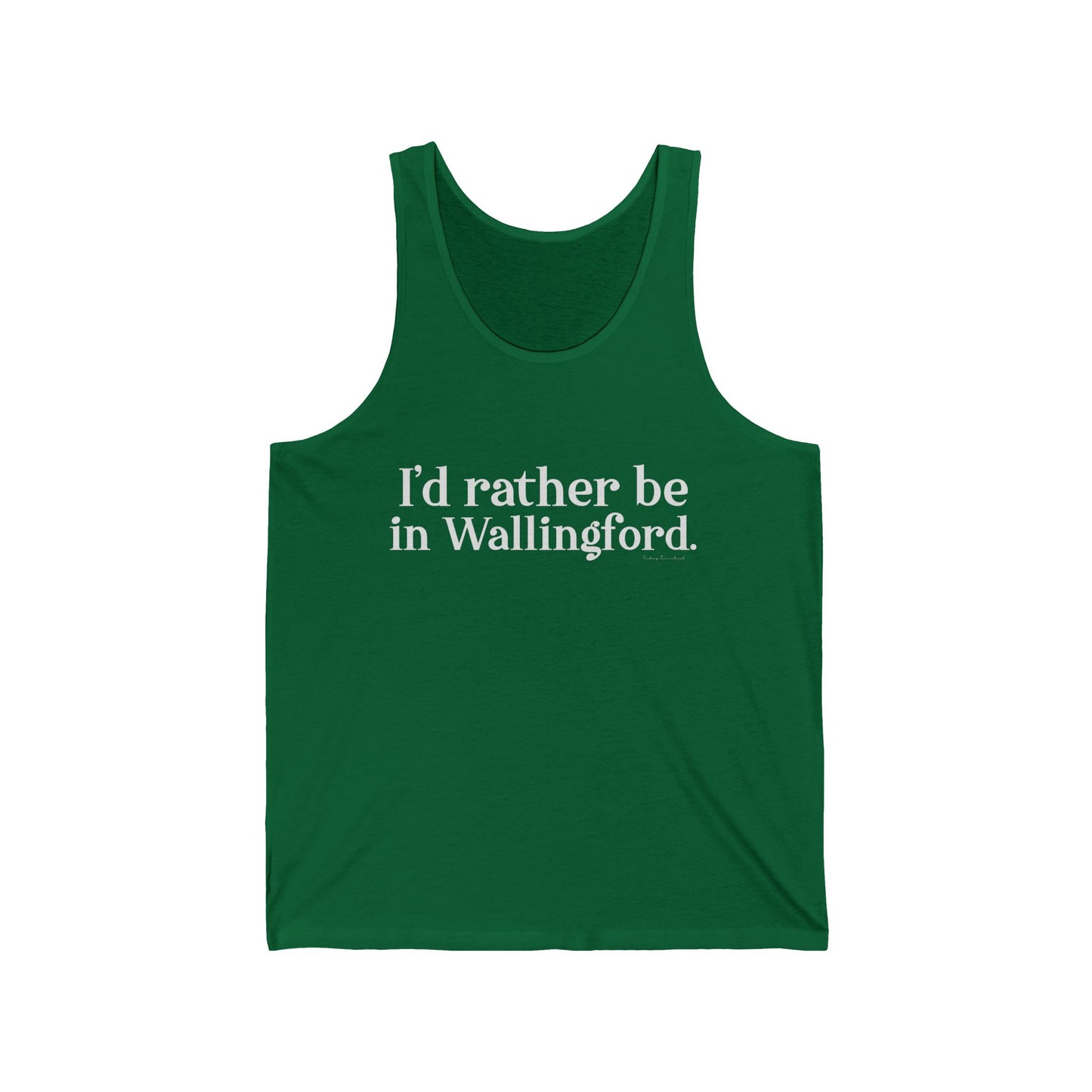 I'd rather be in Wallingford // Wallingford ct unisex tank top shirt // finding connecticut 