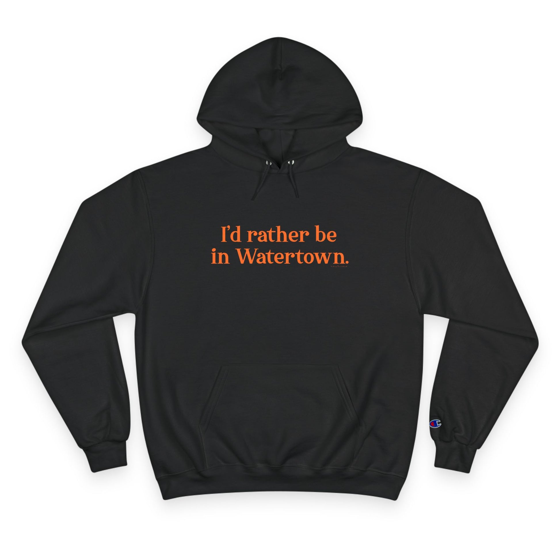 I'd rather be in Watertown  // Watertown Connecticut champion hoodie sweatshirt  // finding connecticut 