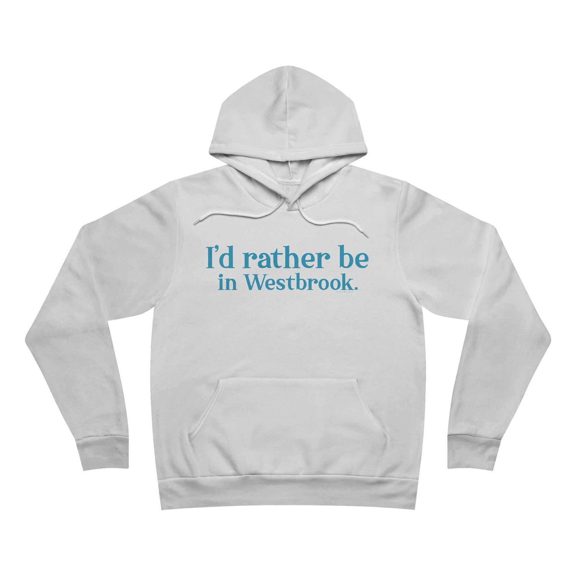 I'd rather be in Westbrook // Westbrook Connecticut unisex hoodie sweatshirt// finding connecticut 