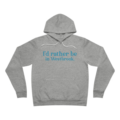 I'd rather be in Westbrook // Westbrook Connecticut unisex hoodie sweatshirt// finding connecticut 