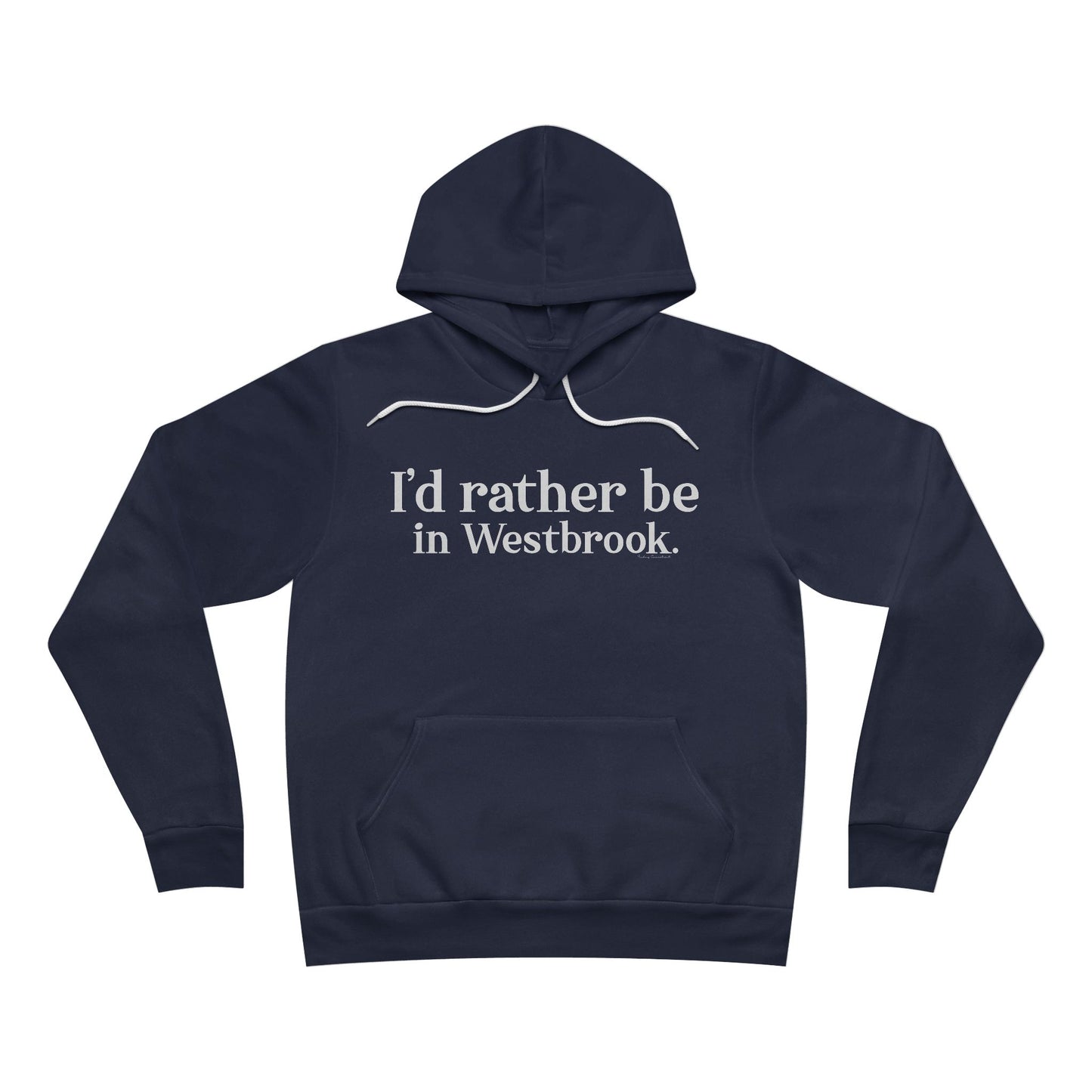 I'd rather be in Westbrook // Westbrook Connecticut unisex hoodie sweatshirt  // finding connecticut