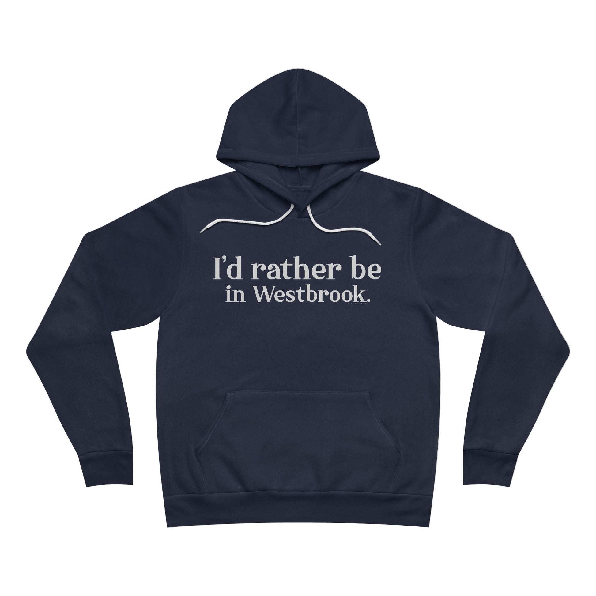 I'd rather be in Westbrook // Westbrook Connecticut unisex hoodie sweatshirt  // finding connecticut
