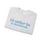 I'd rather be in Westbrook // Westbrook Connecticut unisex sweatshirt  / finding connecticut  