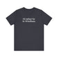 I'd rather be in Windham  // Windham CT t shirt // finding connecticut 