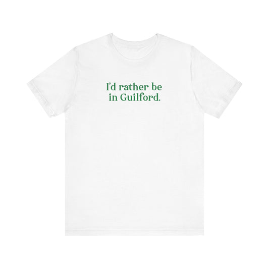 I'd rather be in guilford // guilford Connecticut t shirts  // finding connecticut 