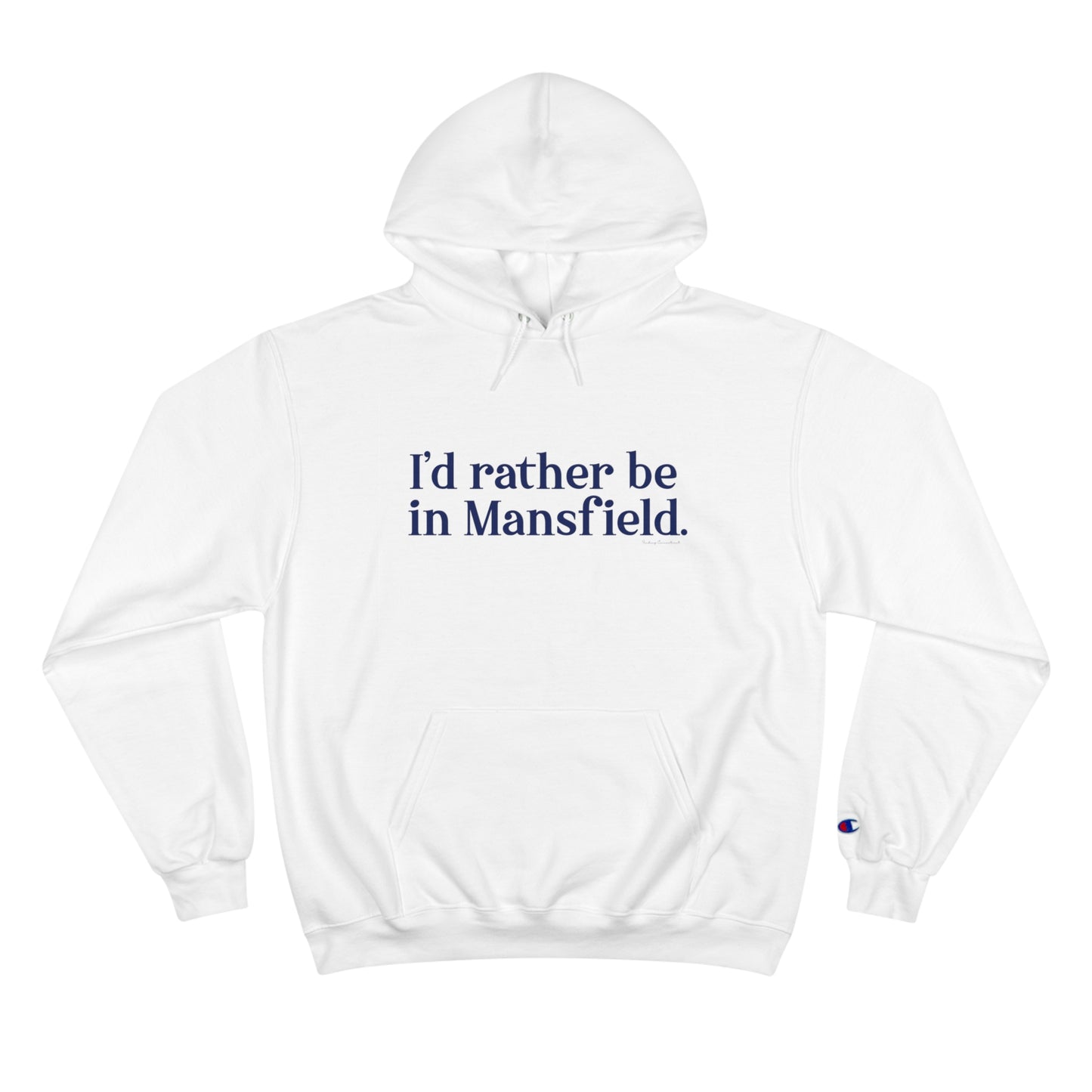 I'd rather be in mansfield // mansfield connecticut champion hoodie sweatshirt // finding connecticut 