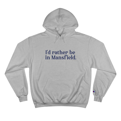 I'd rather be in mansfield // mansfield connecticut champion hoodie sweatshirt // finding connecticut 