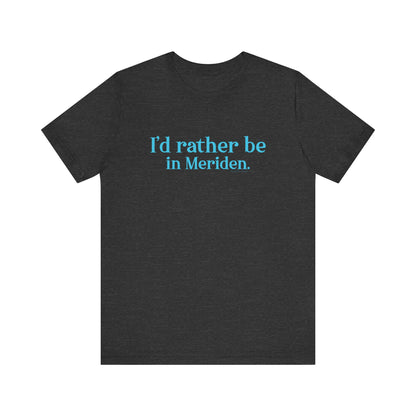 I'd rather be in meriden // meriden Connecticut Adidas unisex t shirt  // finding connecticut 