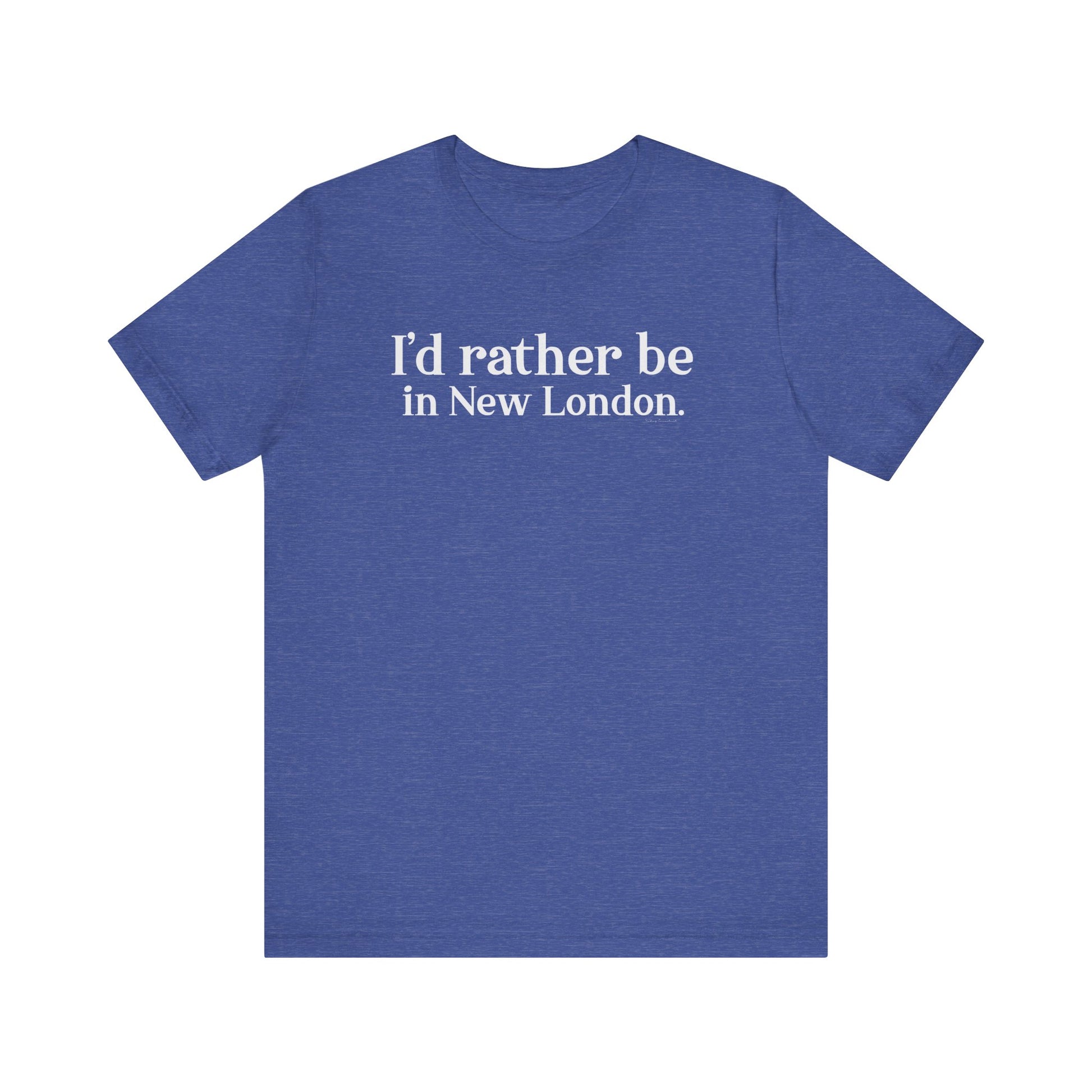 I'd rather be in new london // new london CT t shirts // finding connecticut 