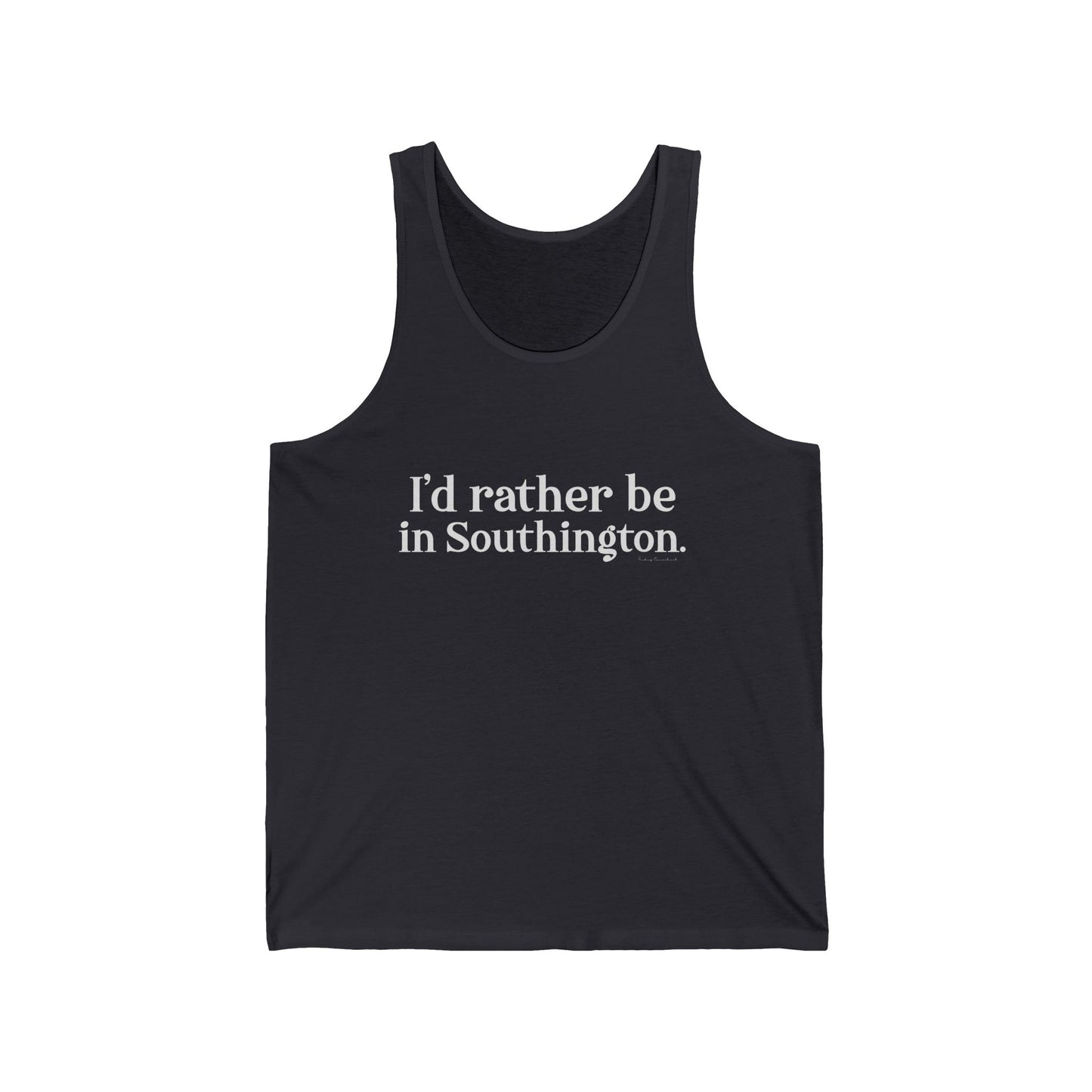 I'd rather be in southington /// southington  CT  tank top shirt  // finding Connecticut  