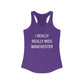 I really really miss Manchester // Manchester ct women's tank top shirt // finding connecticut 