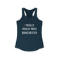 I really really miss Manchester // Manchester ct women's tank top shirt // finding connecticut 