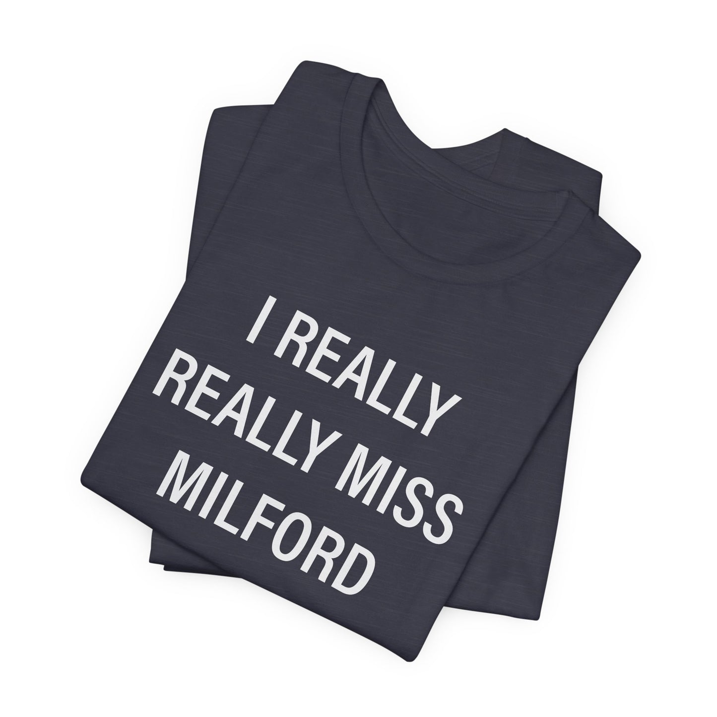 I really really miss Milford // Milford CT  unisex t shirt  // finding connecticut 