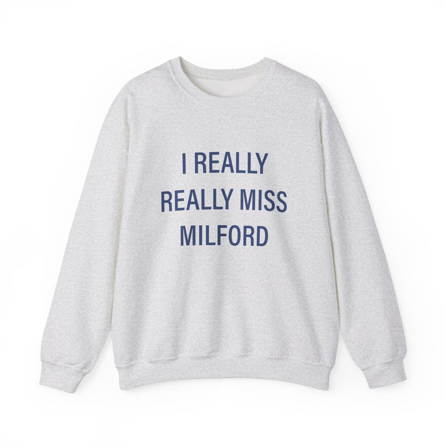 I really really miss Milford // Milford connecticut  unisex  sweatshirt // finding connecticut 