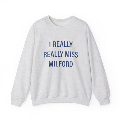 I really really miss Milford // Milford connecticut  unisex  sweatshirt // finding connecticut 