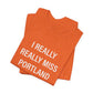 I really really miss Portland // Portland CT t shirt   // finding connecticut 