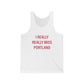 I really really miss Portland // Portland connecticut  unisex  tank top shirt  // finding connecticut 