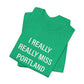 I really really miss Portland // Portland CT t shirt   // finding connecticut 
