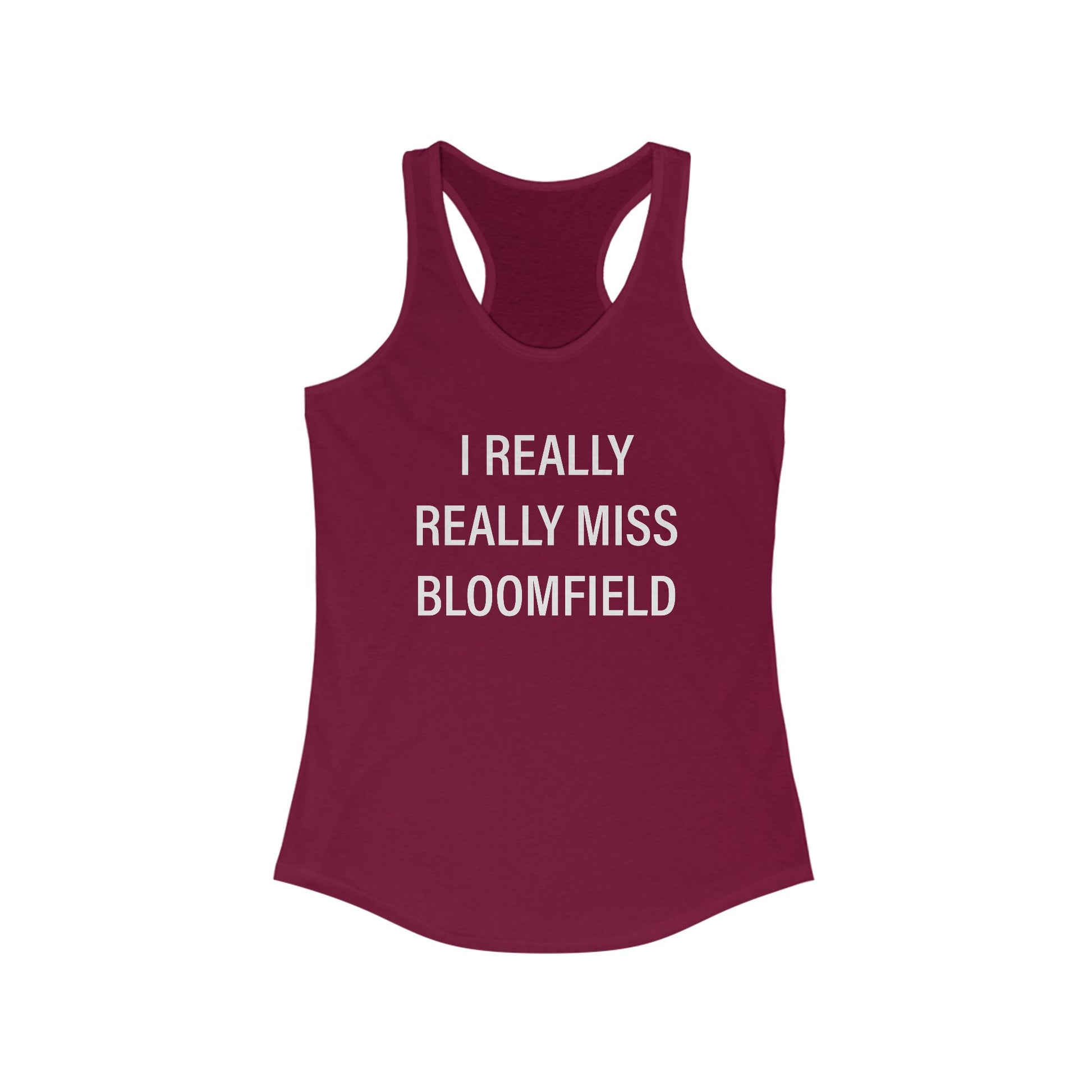 I really really miss bloomfield // bloomfield CT womens tank tops     // finding connecticut 