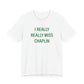I really really miss chaplin t shirt - chaplin connecticut gifts and merch by finding connecticut 