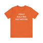   I really really miss east hartford // east hartord CT unisex t shirt // finding connecticut