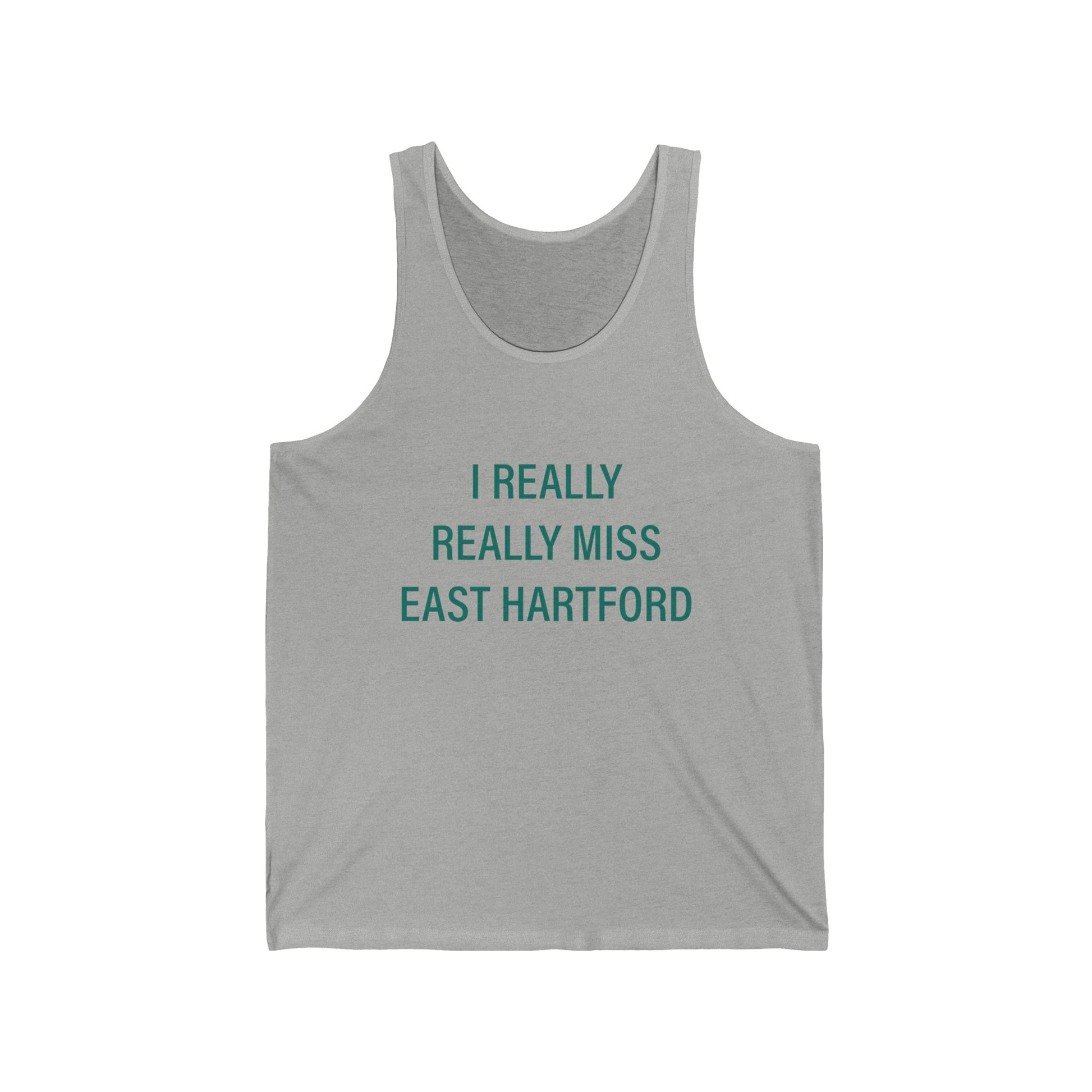   I really really miss east hartford // east hartord Connecticut  unisex tank top shirt // finding connecticut