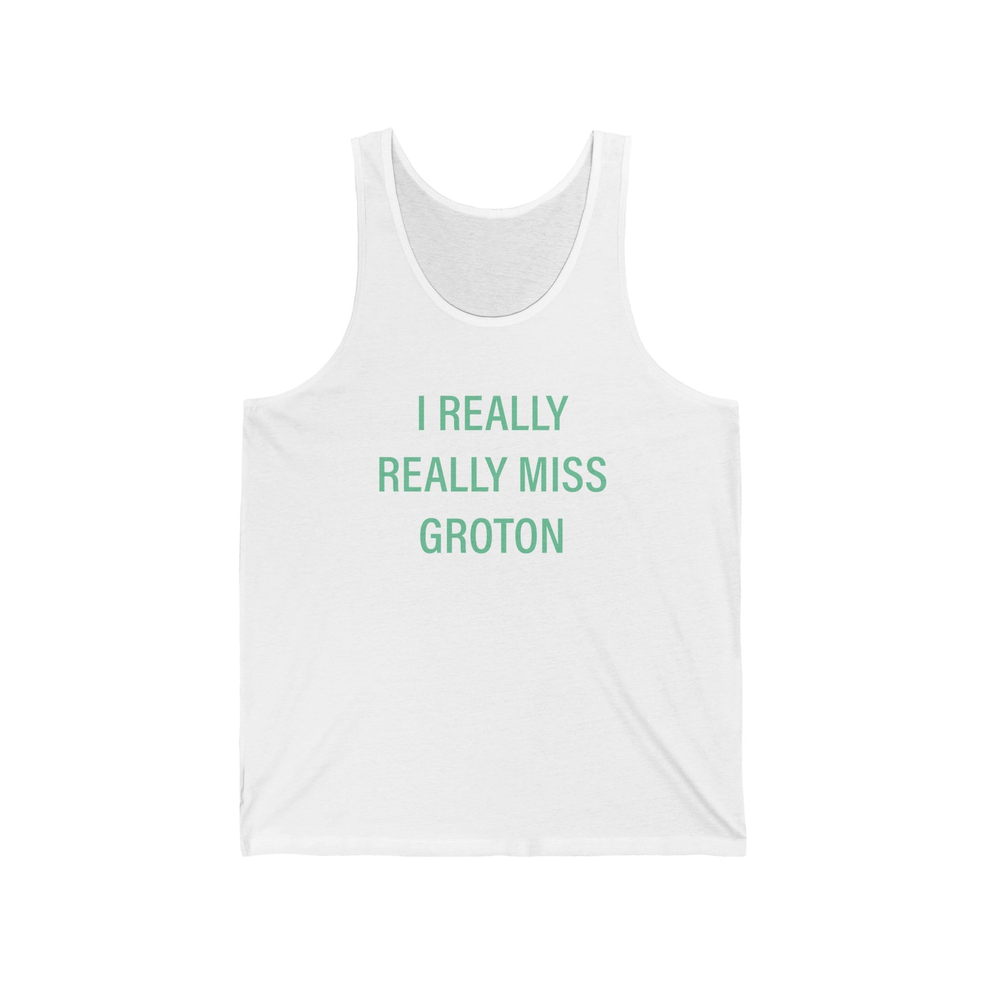 I really really miss groton // groton connecticut unisex tank top shirt // finding connecticut