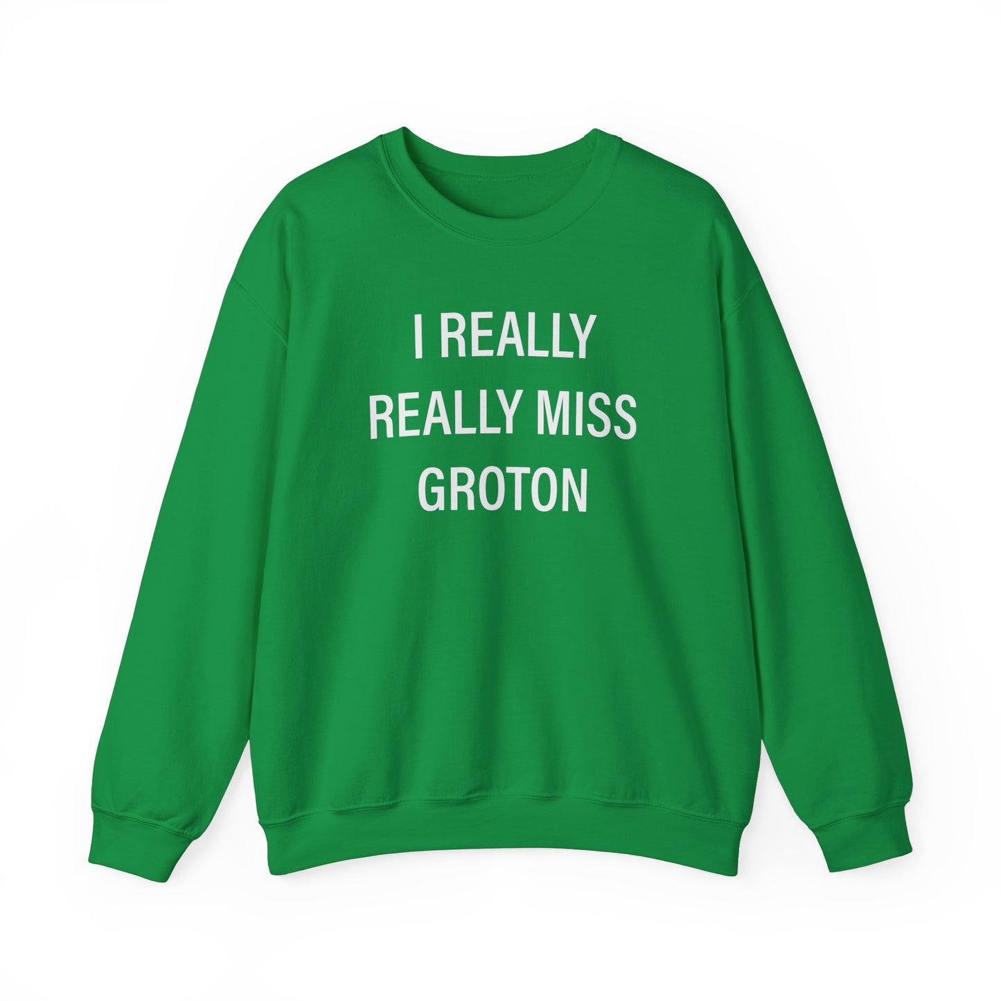 I really really miss groton // groton ct unisex sweatshirt  // finding connecticut 