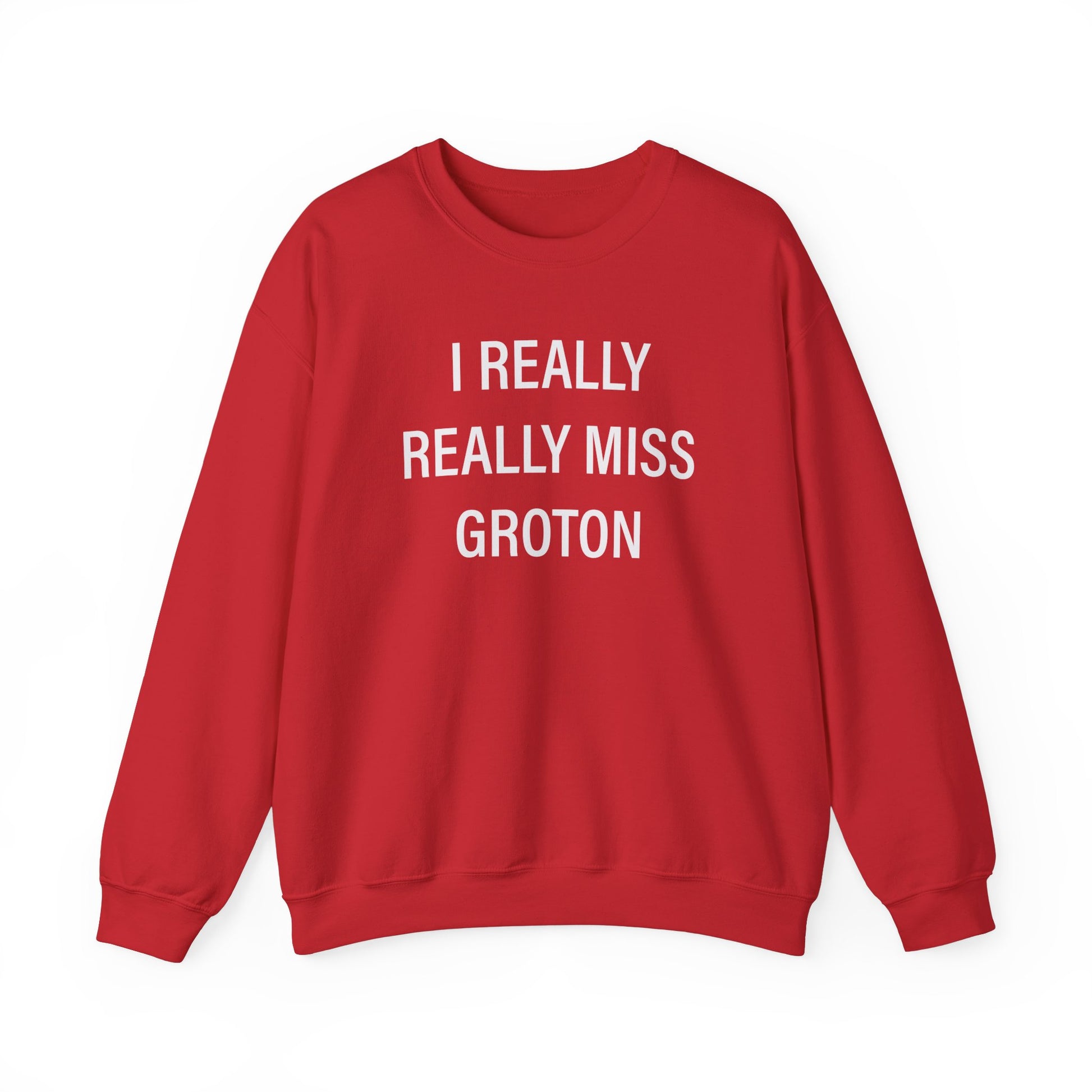 I really really miss groton // groton ct unisex sweatshirt  // finding connecticut 