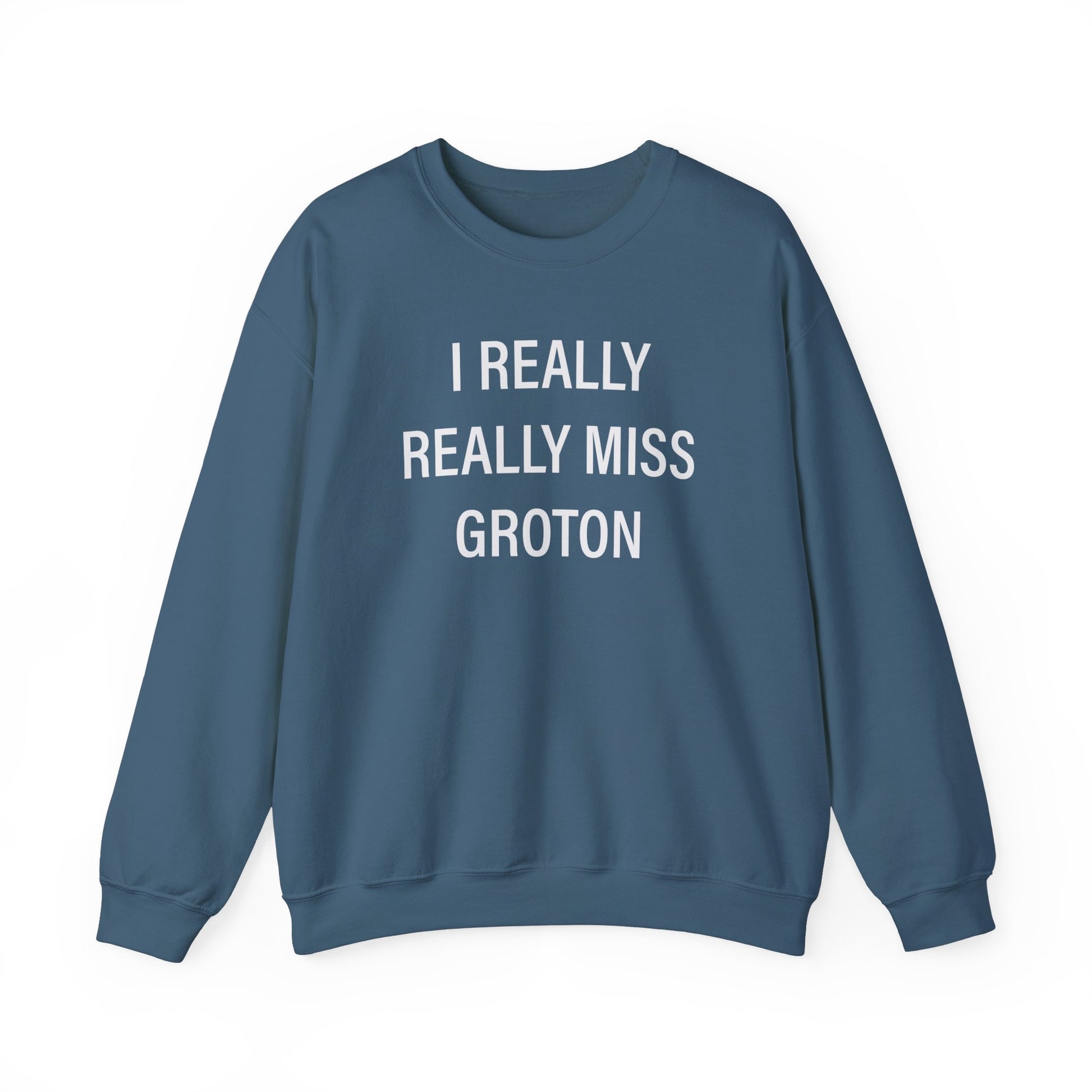 I really really miss groton // groton ct unisex sweatshirt  // finding connecticut 