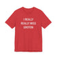 I really really miss groton // groton ct unisex t shirt   // finding connecticut 