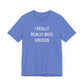 I really really miss groton // groton ct unisex t shirt   // finding connecticut 